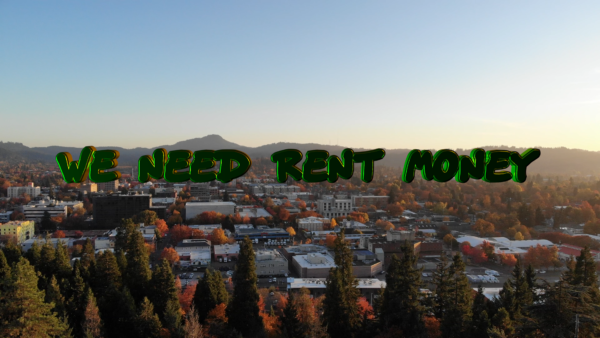 We Need Rent Money title over an aerial view of Eugene