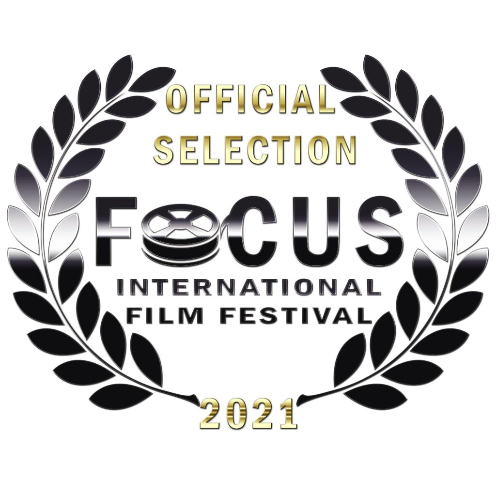 Focus International Film Festival official selection laurel